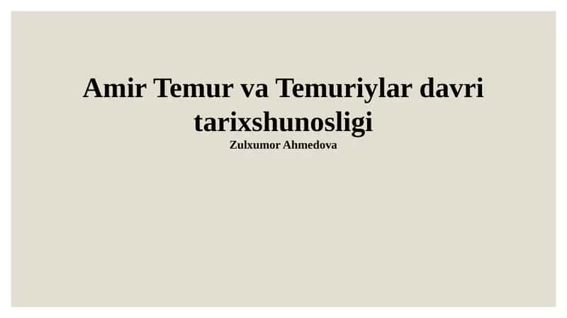 Temuriylar Davri Tarixining Zamonaviy Talqini