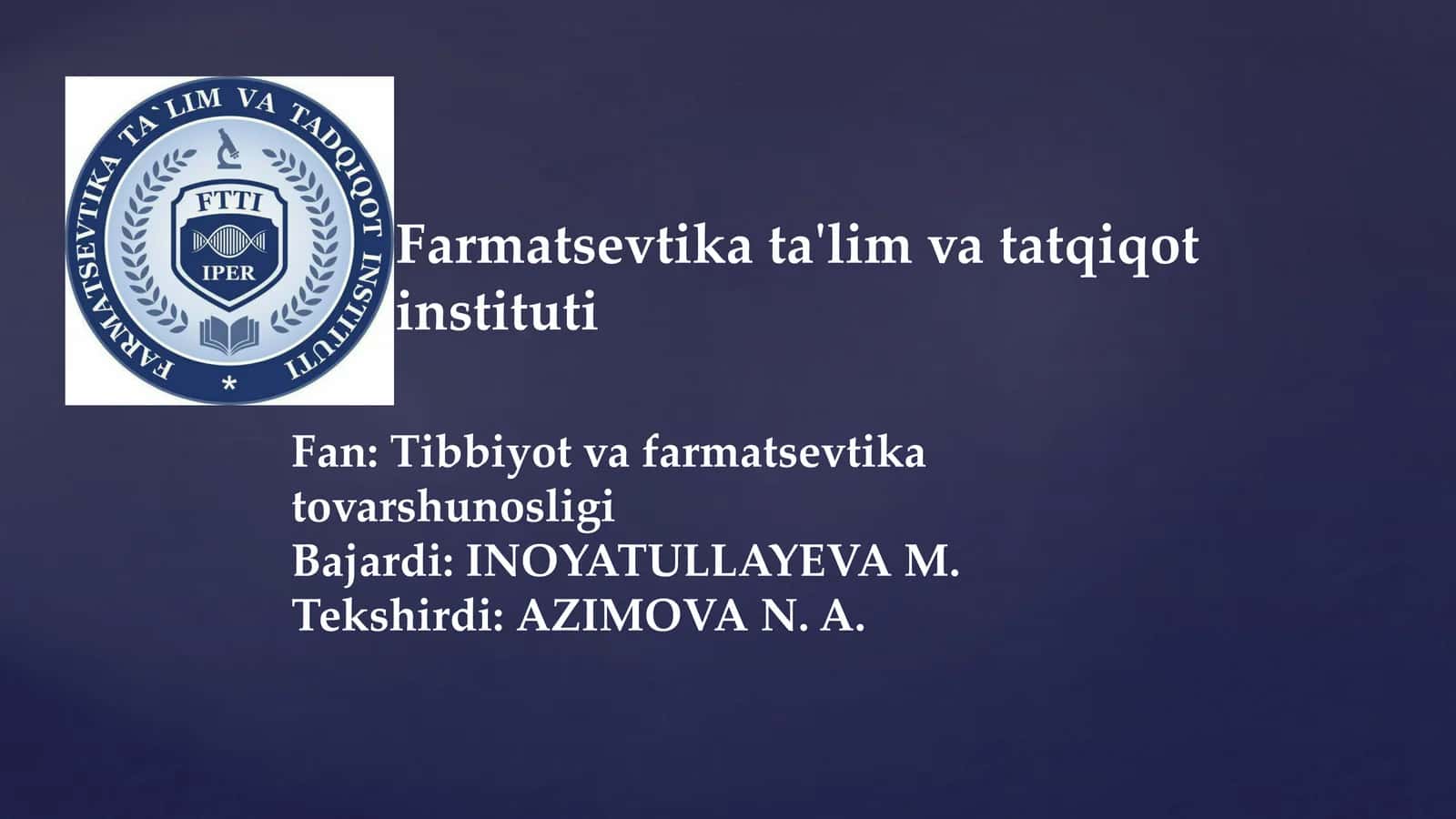 Tibbiyot va farmatsevtika tovarshunosligi