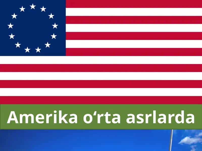 Amerika o‘rta asrlarda