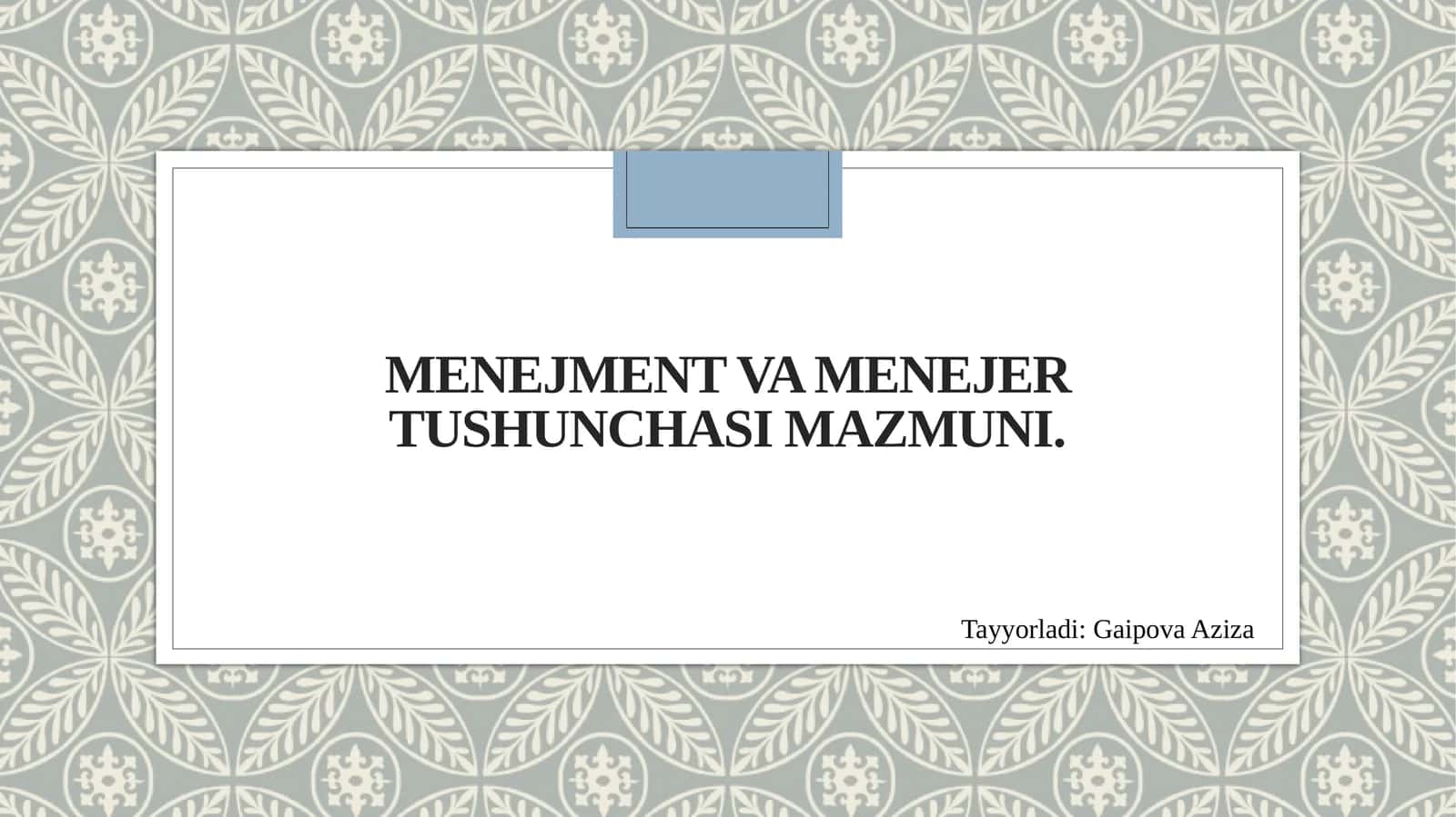 Menejment va Menejer tushunchasi