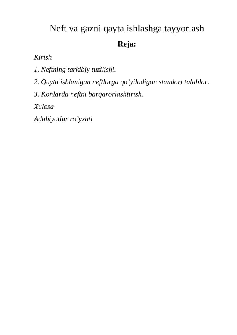 Neft va gazni qayta ishlashga tayyorlash