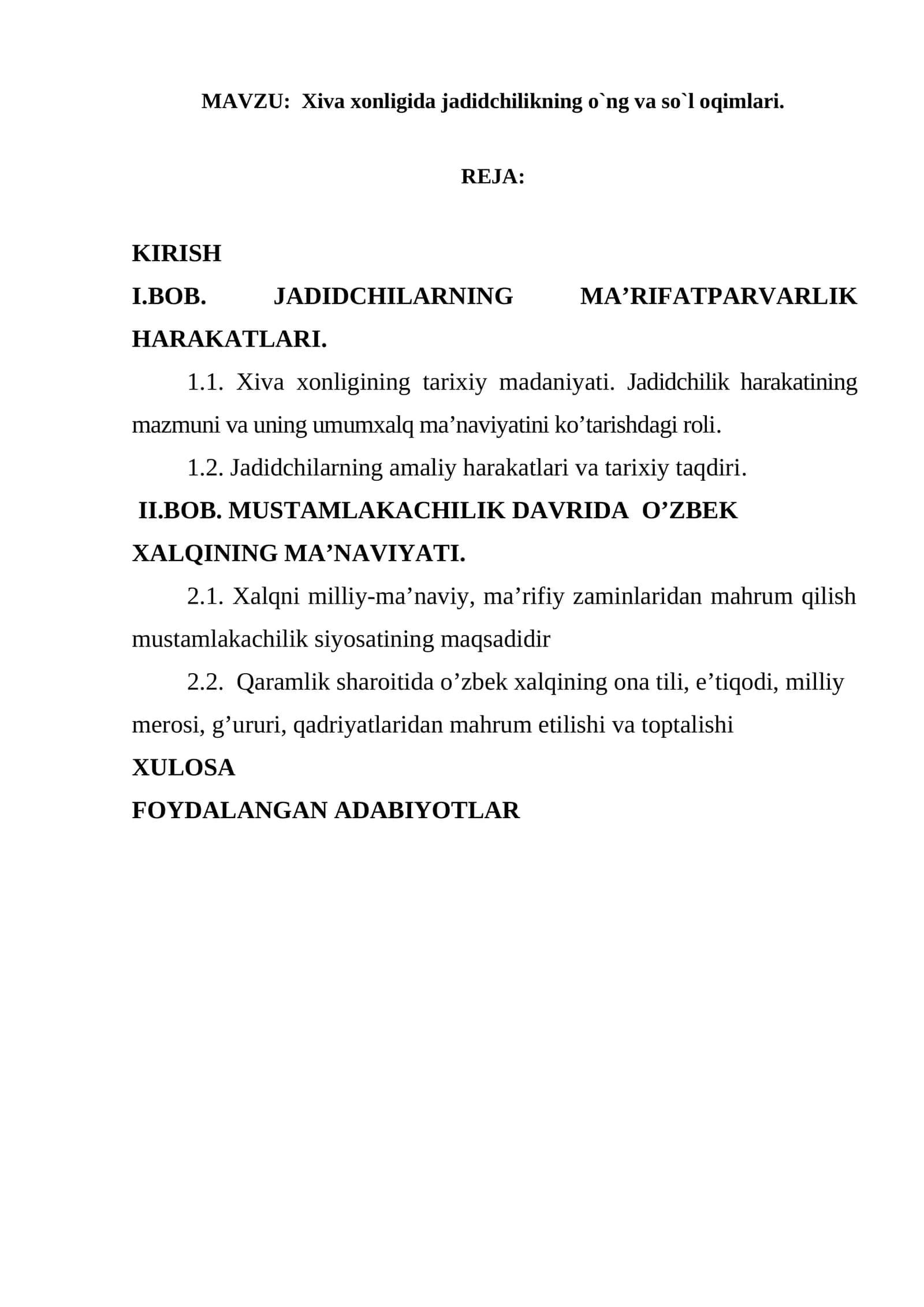 Xiva xonligida jadidchilikning o`ng va so`l oqimlari