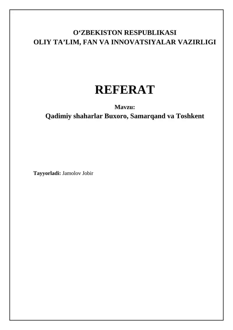 Qadimiy shaharlar Buxoro, Samarqand va Toshkent