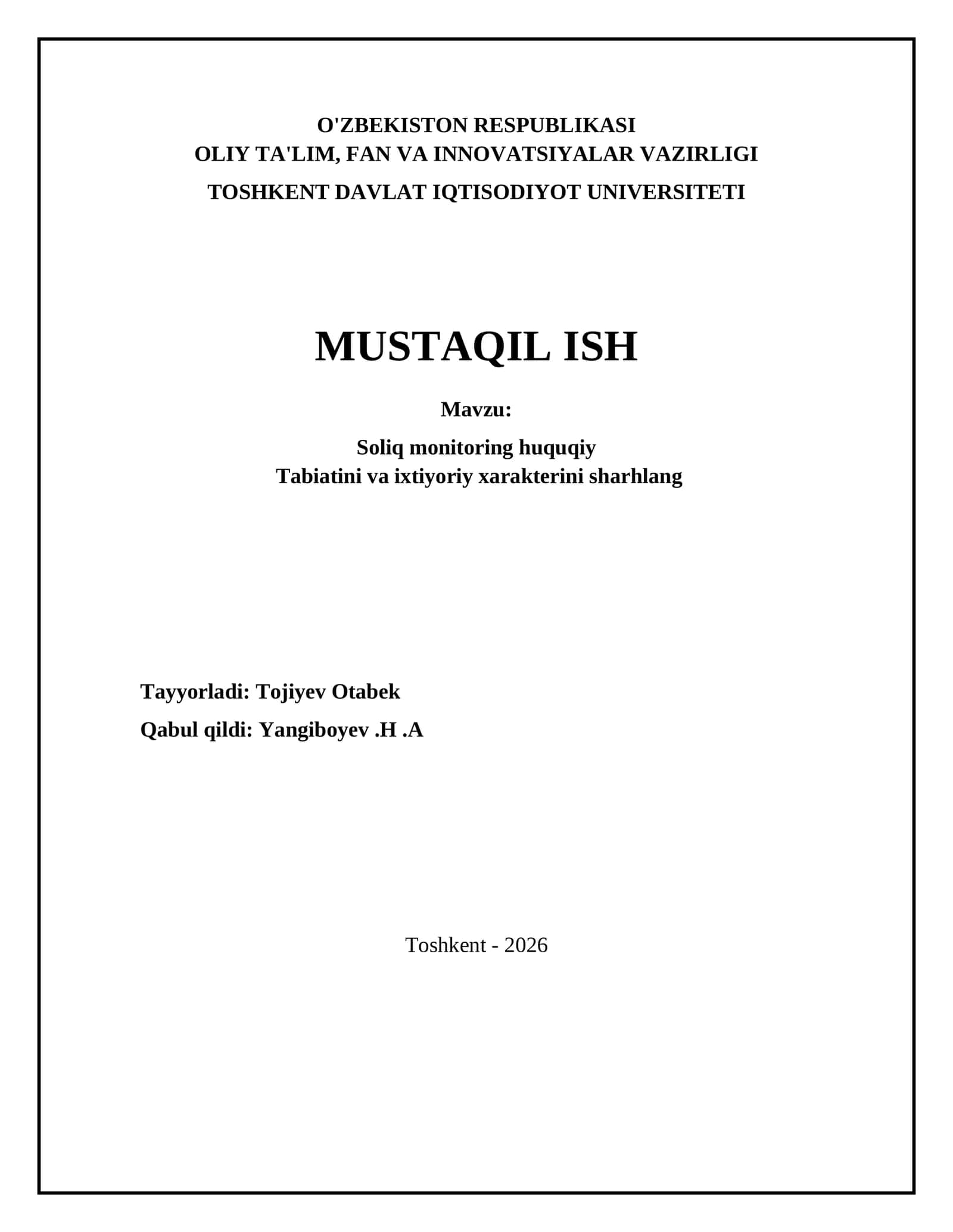Soliq monitoring huquqiy Tabiatini va ixtiyoriy xarakterini sharhlang