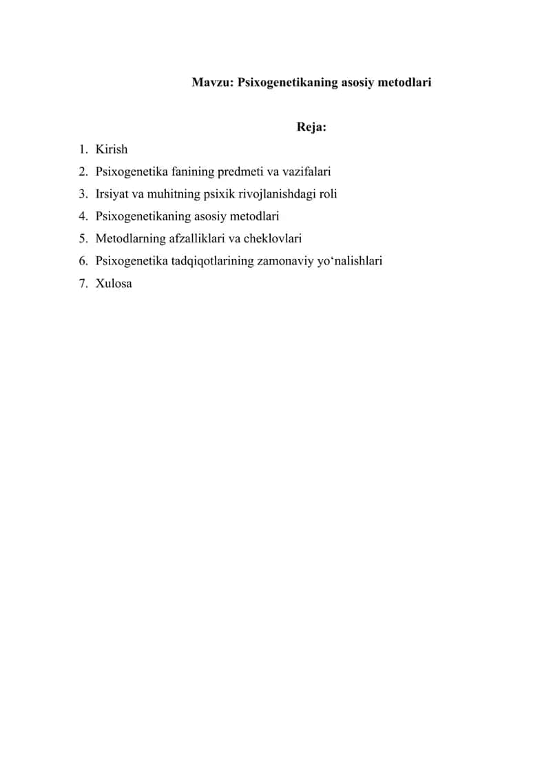 Psixogenetikaning asosiy metodlari