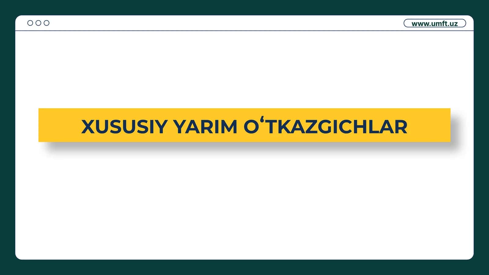 Xususiy Yarimoʻtkazgichlar
