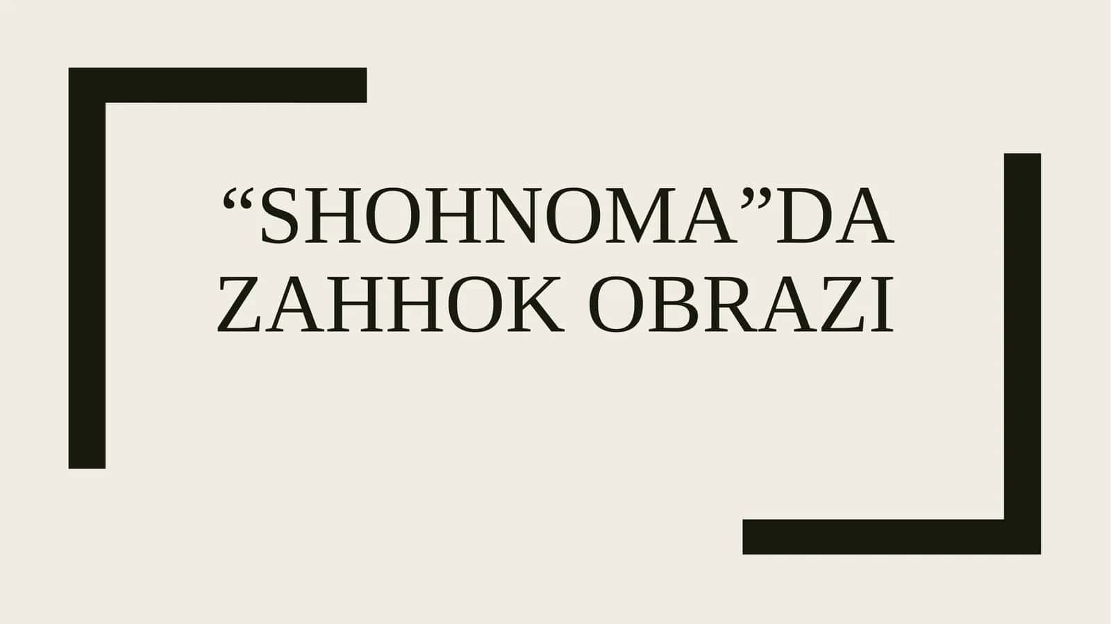 Firdavsiy_“Shohnoma”da Zahhok obrazi