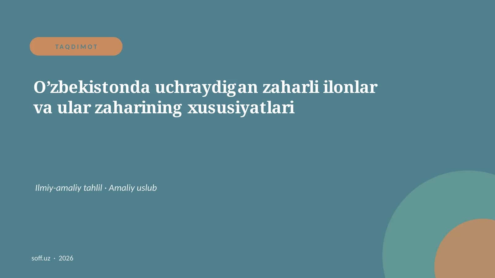O’zbekistonda uchraydigan zaharli ilonlar va ular zaharining xususiyatlari