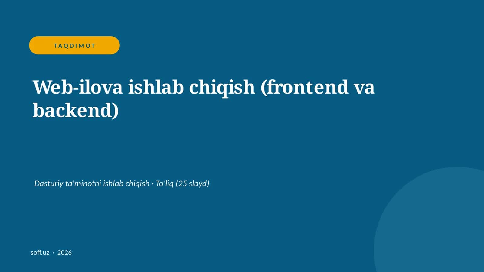 Web-ilova ishlab chiqish (frontend va backend)