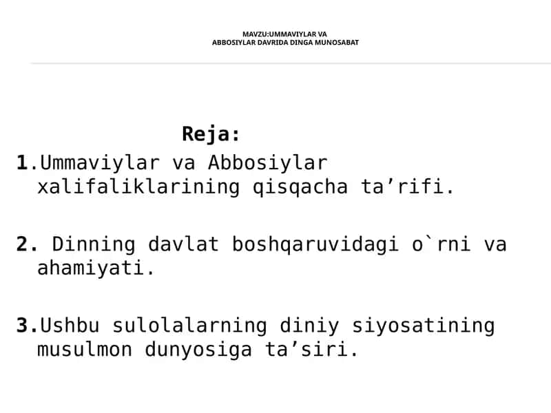 Ummaviylar va Abbosiylar davrida insoniyat