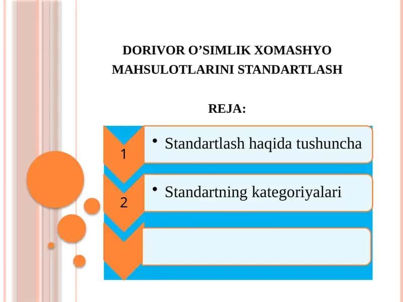 dorivor o’simlik xomashyo mahsulotlarini standartlash