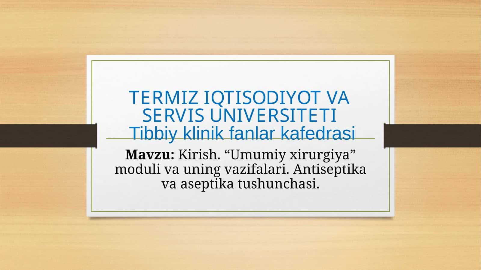 Tibbiy klinik fanlar kafedrasi