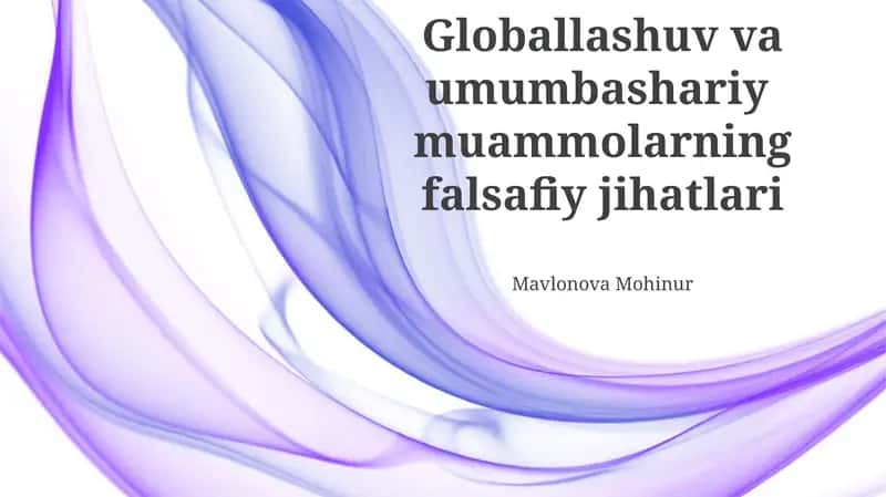 Global Muammolar Falsafiy Aspektlari