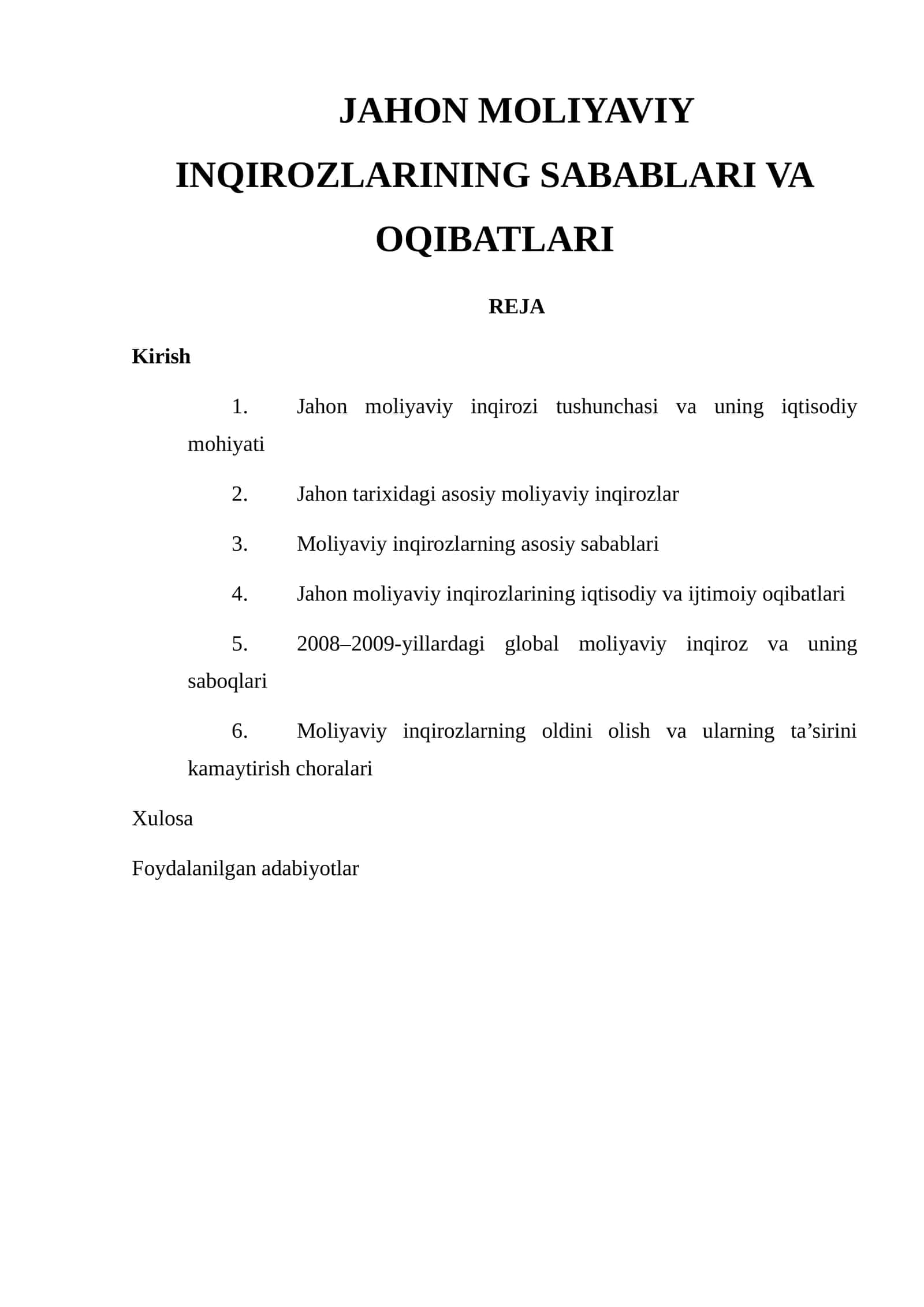 JAHON MOLIYAVIY INQIROZLARINING SABABLARI VA OQIBATLARI