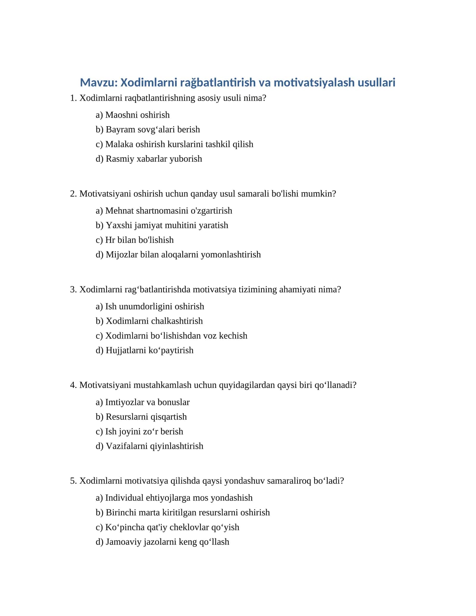Xodimlarni rağbatlantirish va motivatsiyalash usullari