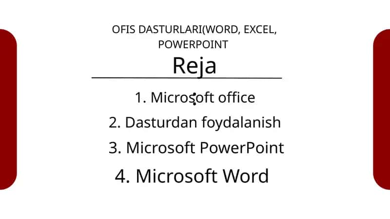 OFIS DASTURLARI(WORD, EXCEL, POWERPOINT
