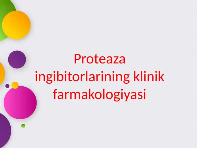 Proteazaingibitorlariningklinikfarmakologiyasi