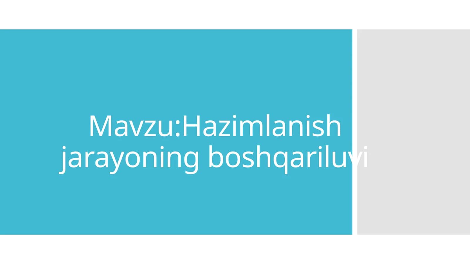Hazimlanish jarayoning boshqariluvi