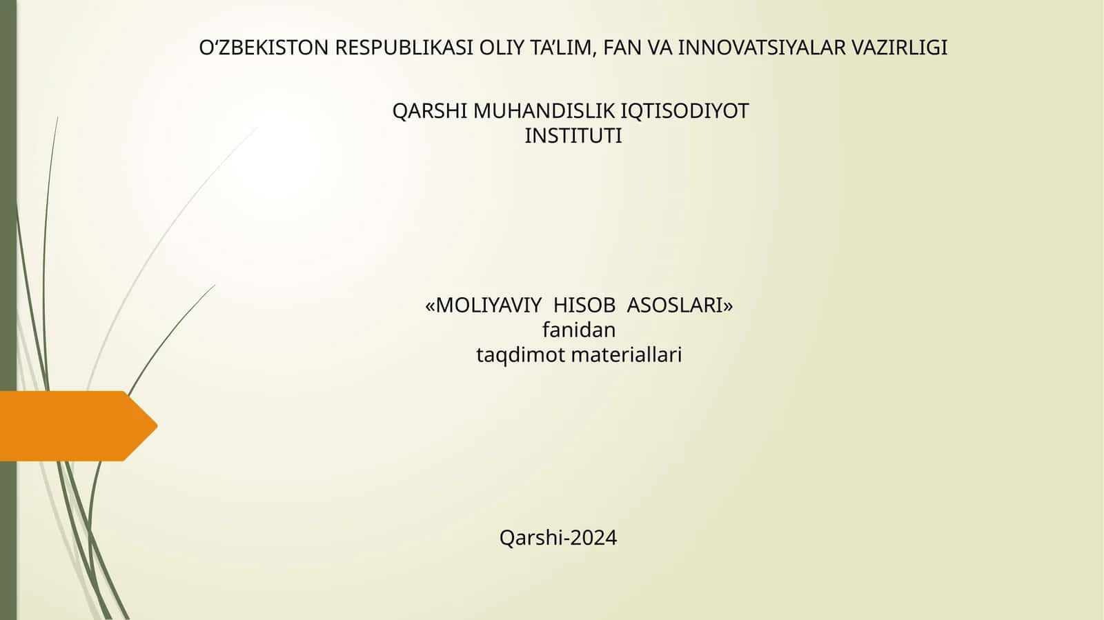 MOLIYAVIY HISOB ASOSLARI