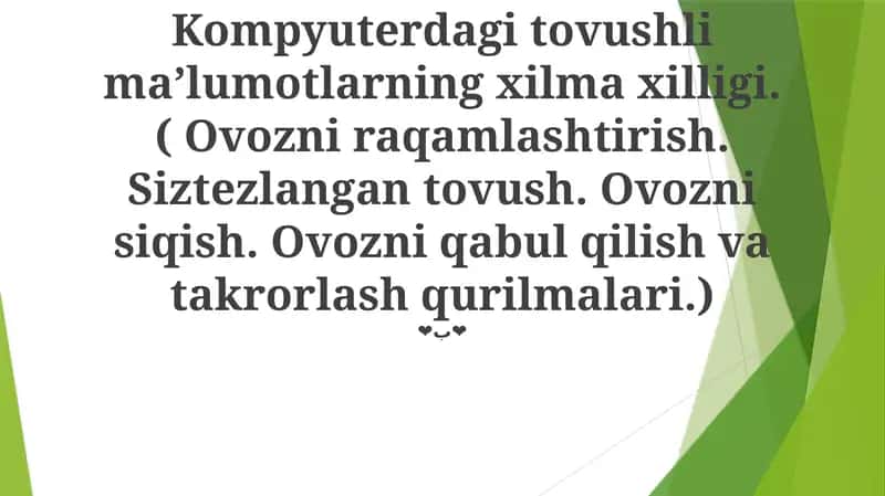 Audio siqish va ijro texnologiyalari