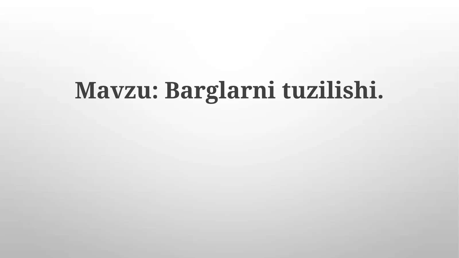 Barglarnituzilishi