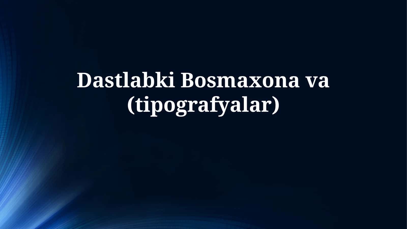 Bosmaxona Texnologiyalarining Rivojlanishi