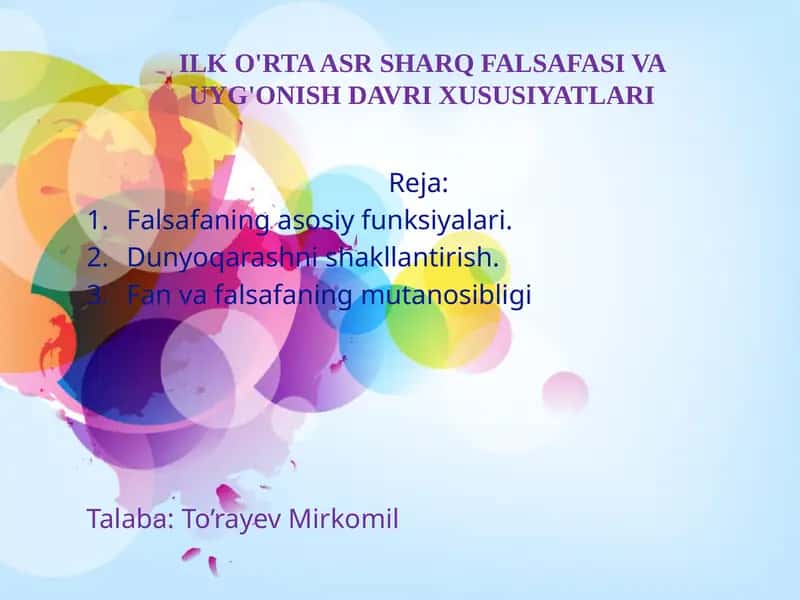 ILK O'RTA ASR SHARQ FALSAFASI VA UYG'ONISH DAVR