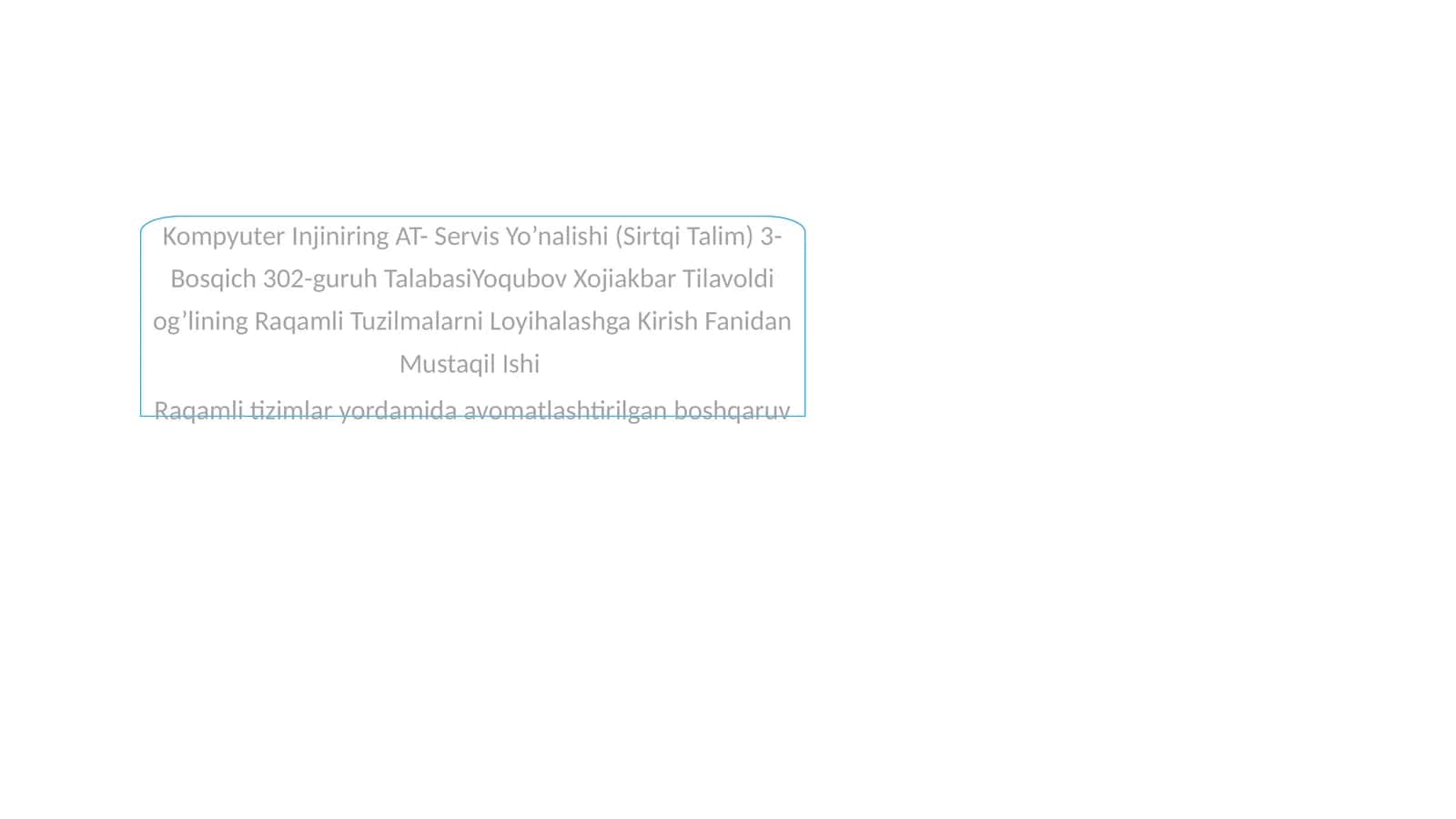 Raqamli Tuzilmalarni Loyihalashga Kirish Fanidan Mustaqil Ishi