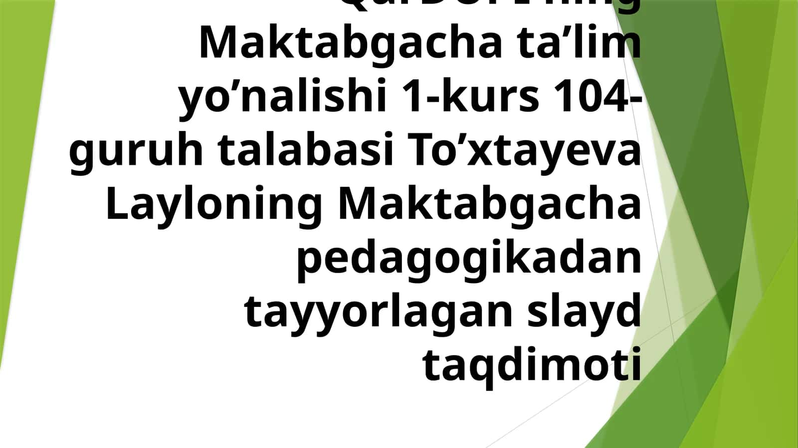 Maktabgacha ta’lim nazoratchisi tomonidan metodik ishlarga rahbarlik qilish