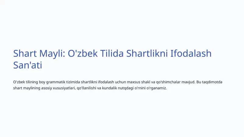Shart Mayli: O'zbek Tilida Shartlikni Ifodalash San'ati