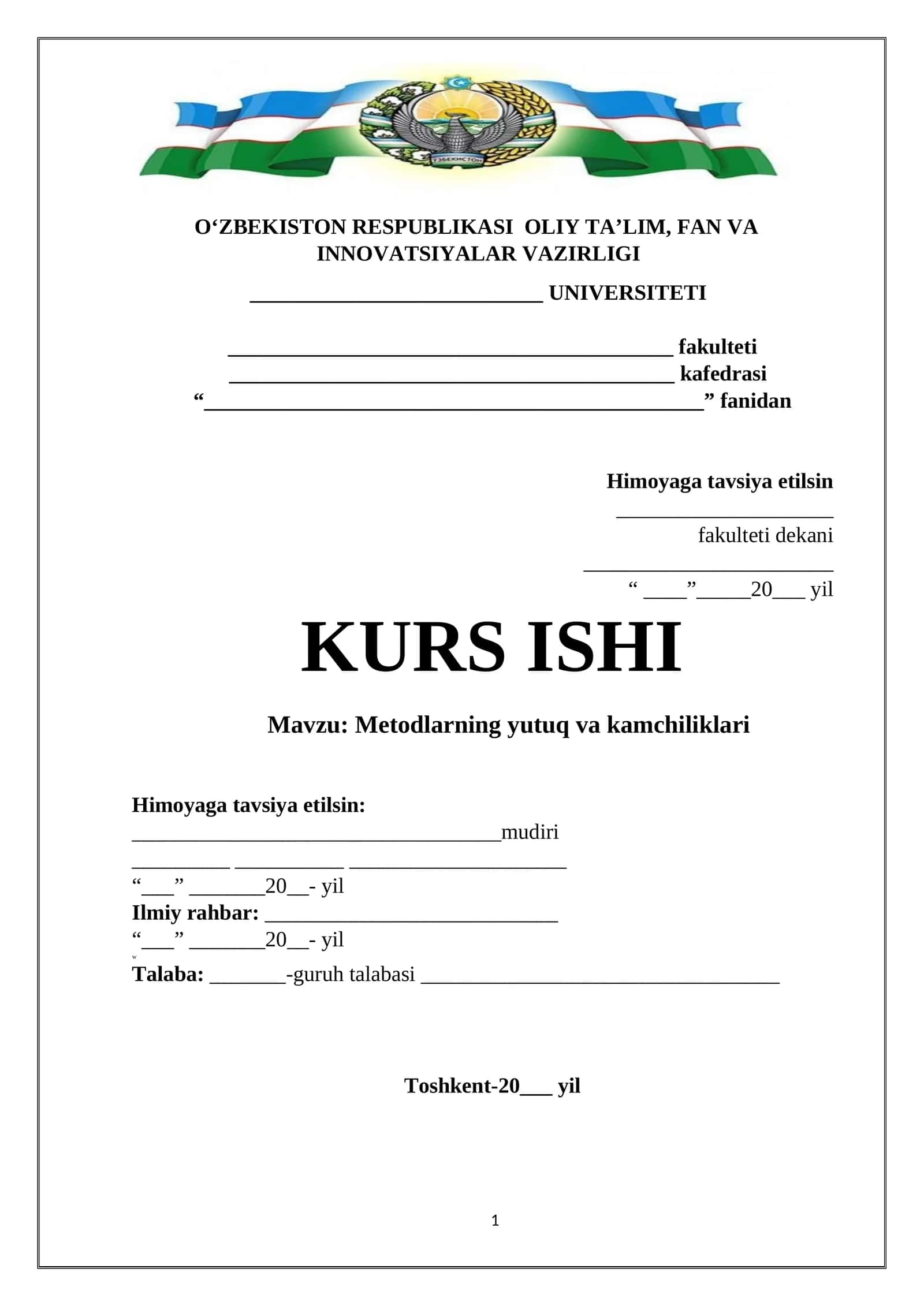 Metodlarning yutuq va kamchiliklari
