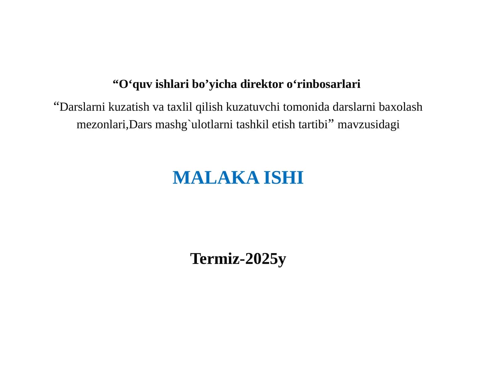 Darsni kuzatish va tahlil qilish, kuzatuvchi tomonidan darsni baholash mezonlari