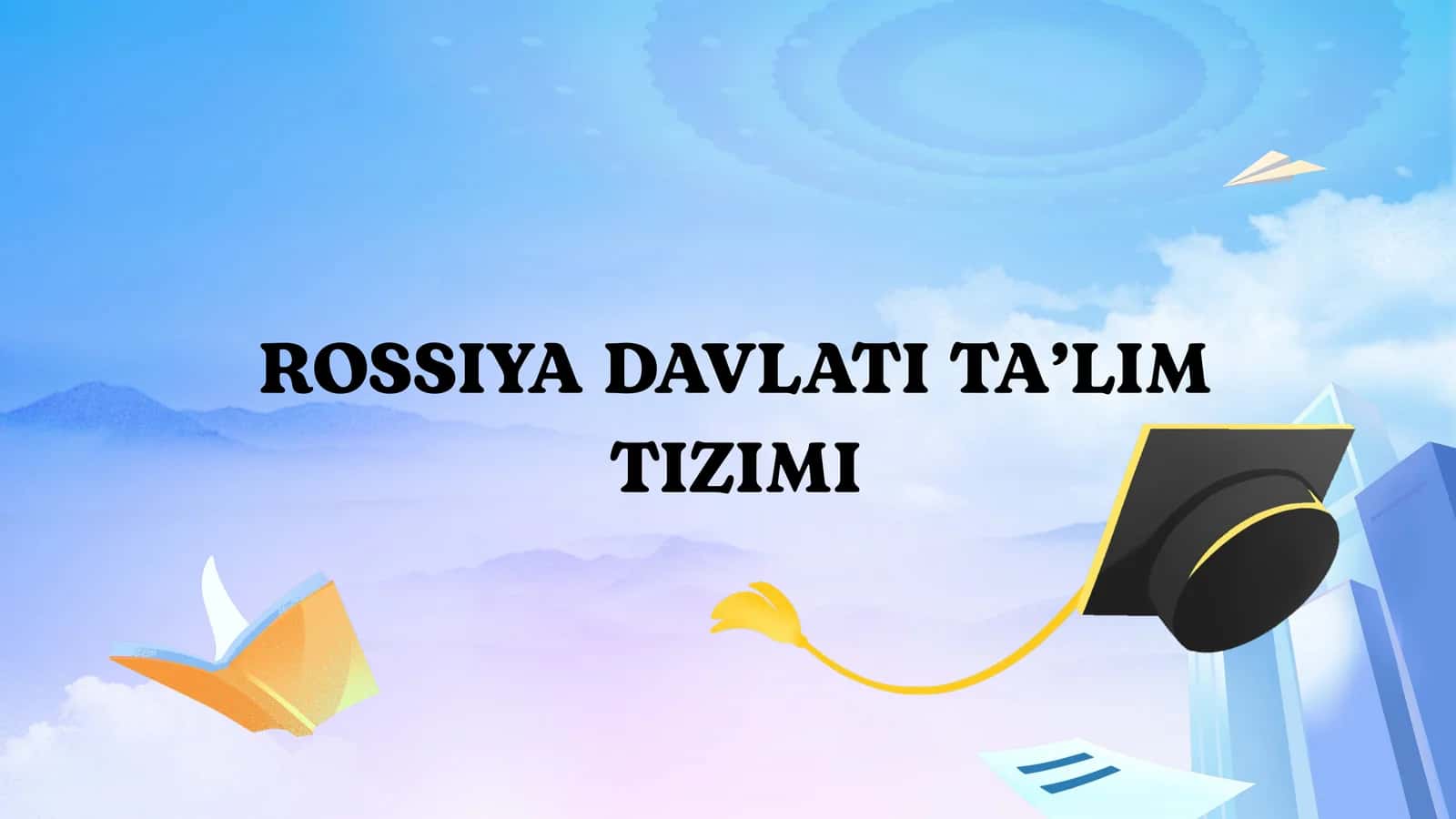 Rossiya Davlati Ta’lim Tizimi