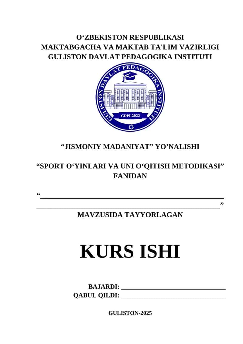 SPORT O‘YINLARI VA UNI O‘QITISH METODIKASI