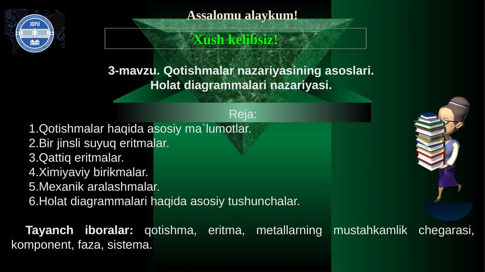 3-mavzu. Qotishmalar nazariyasining asoslari