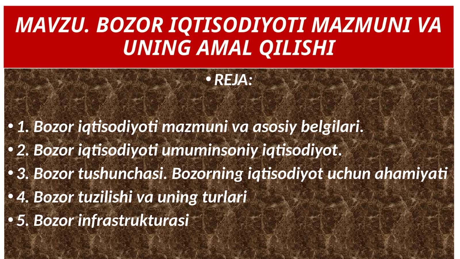 BOZOR IQTISODIYOTI MAZMUNI VA UNING AMAL QILISHI