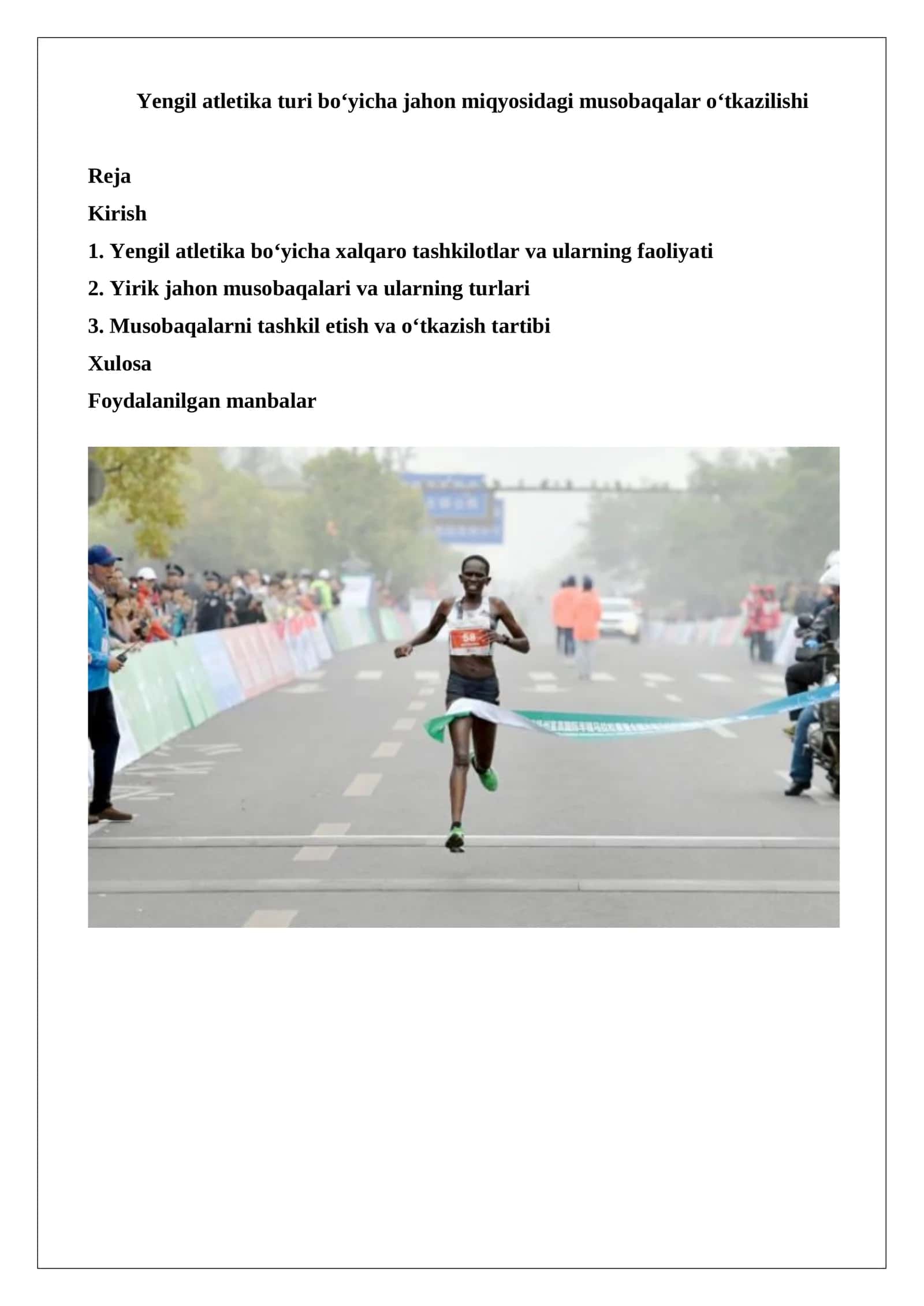 Yengil atletika turi bo‘yicha jahon miqyosidagi musobaqalar o‘tkazilishi