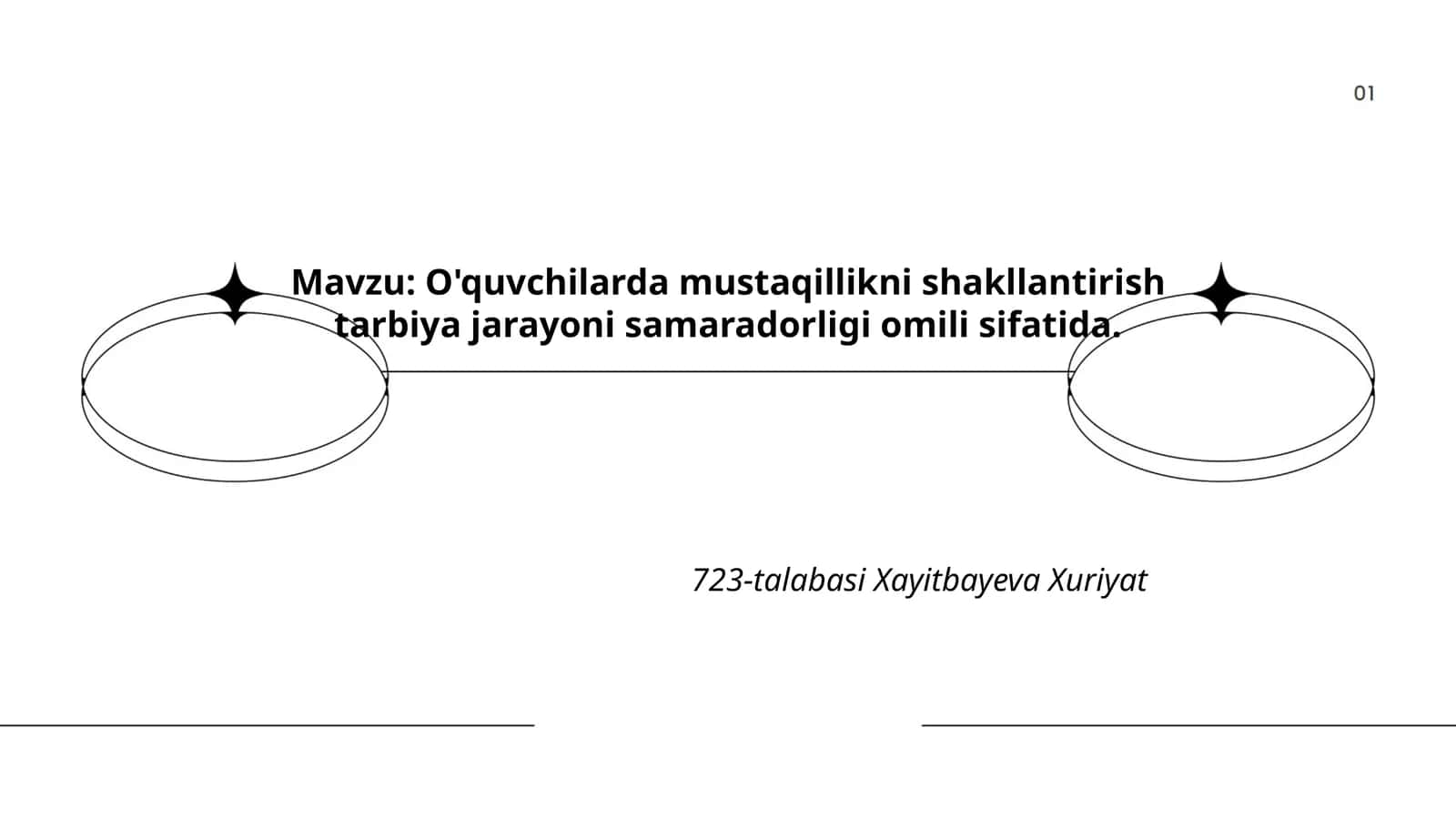 O'quvchilarda mustaqillikni shakllantirish tarbiya jarayoni samaradorligi omili