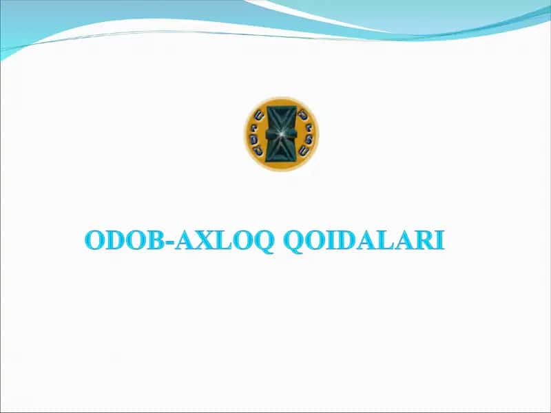 ODOB-AXLOQ QOIDALARI,ODOB-AXLOQ QOIDALARINING  TARKIBIY  TUZILISHI