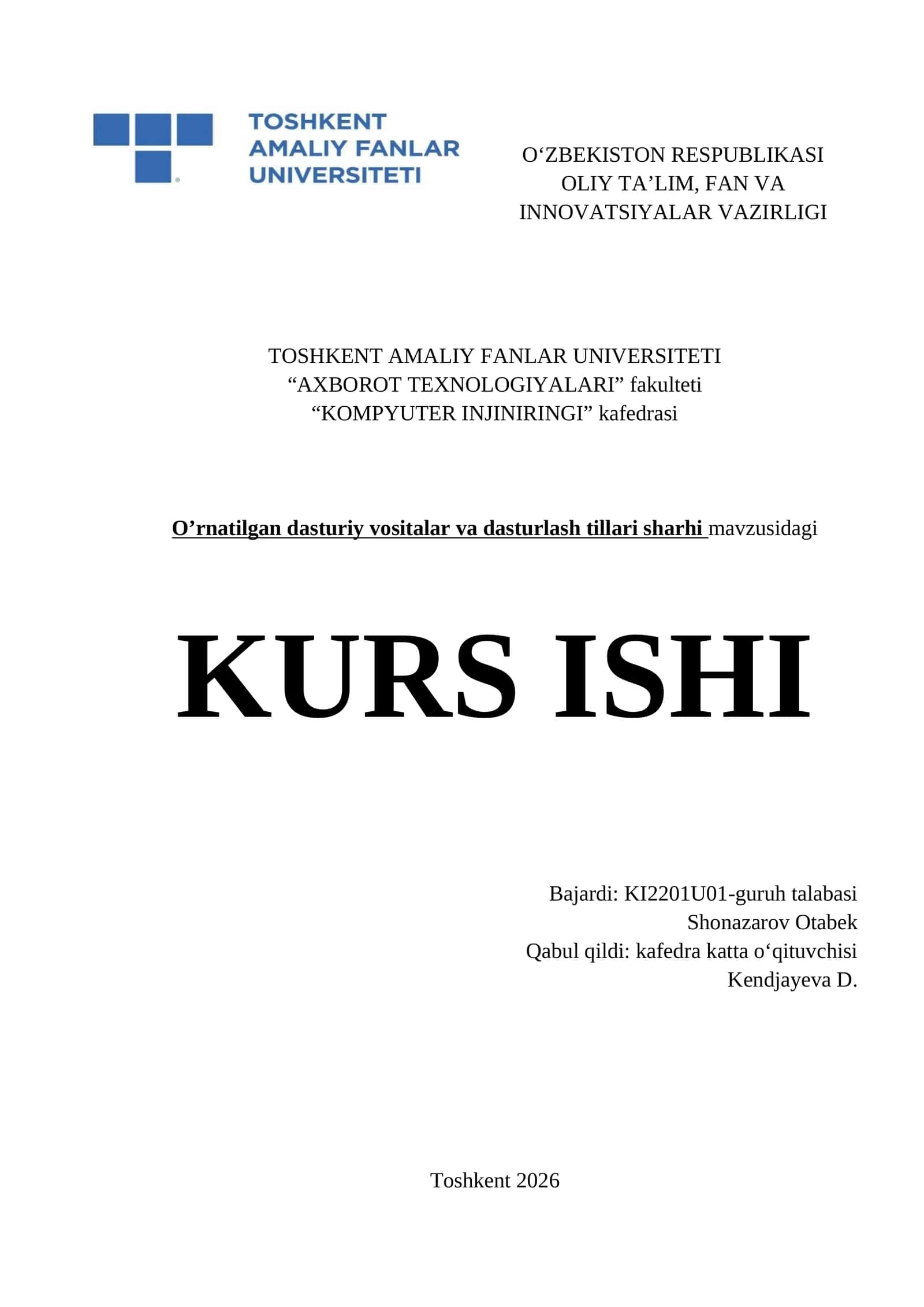 Oʻrnatilgan dasturiy vositalar va dasturlash tillari sharhi mavzusidagi KURS ISHI