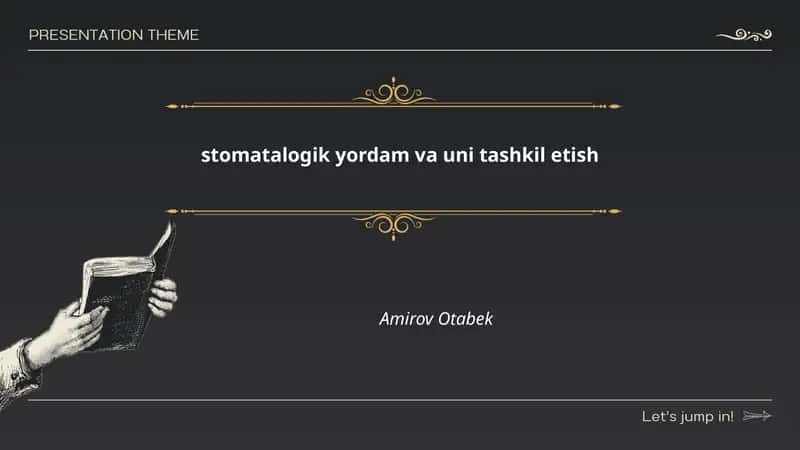Stomatologik yordam va uni tashkil etish