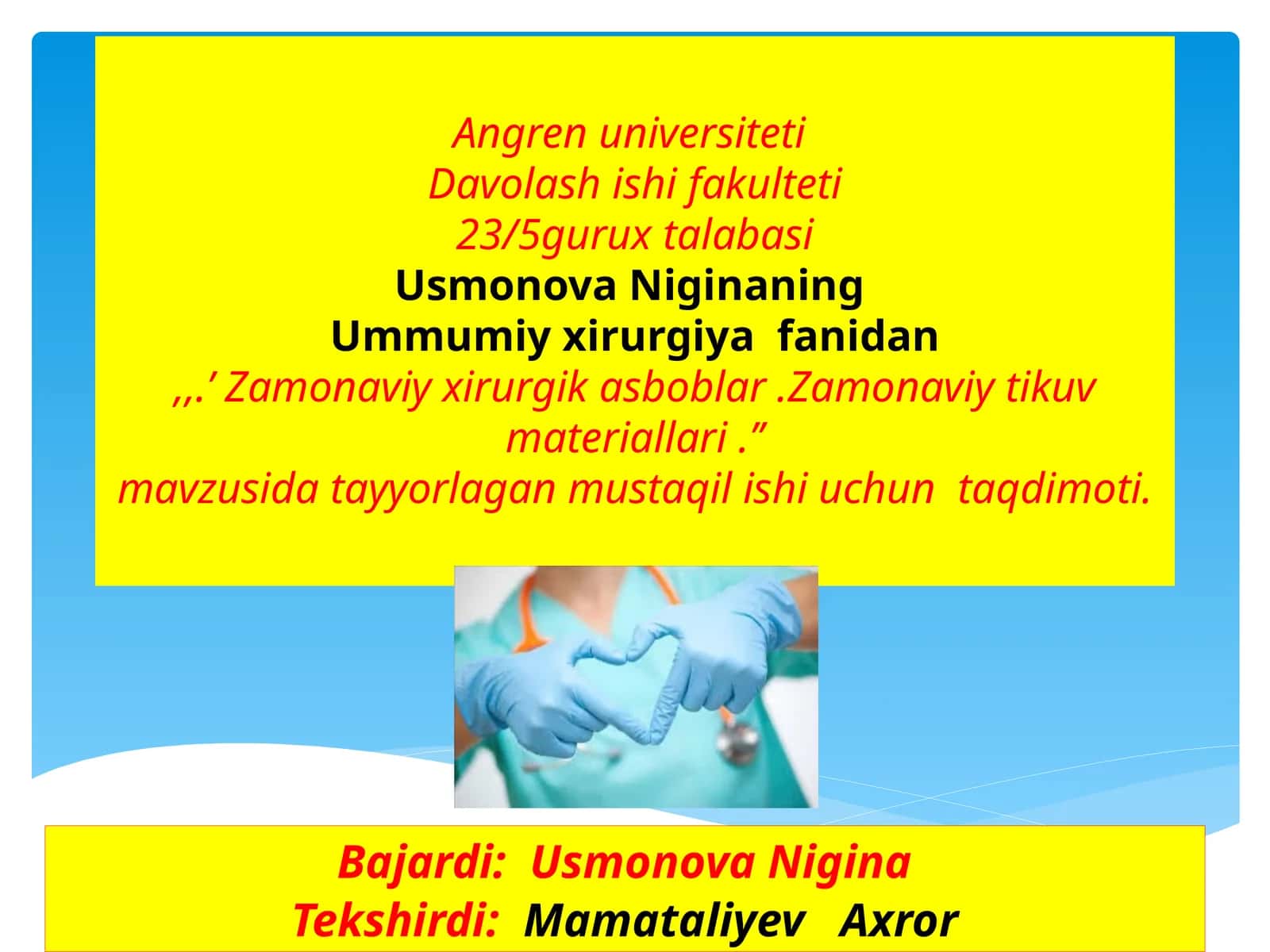 "Zamonaviyxirurgikasboblar. Zamonaviytikuvmateriallari."