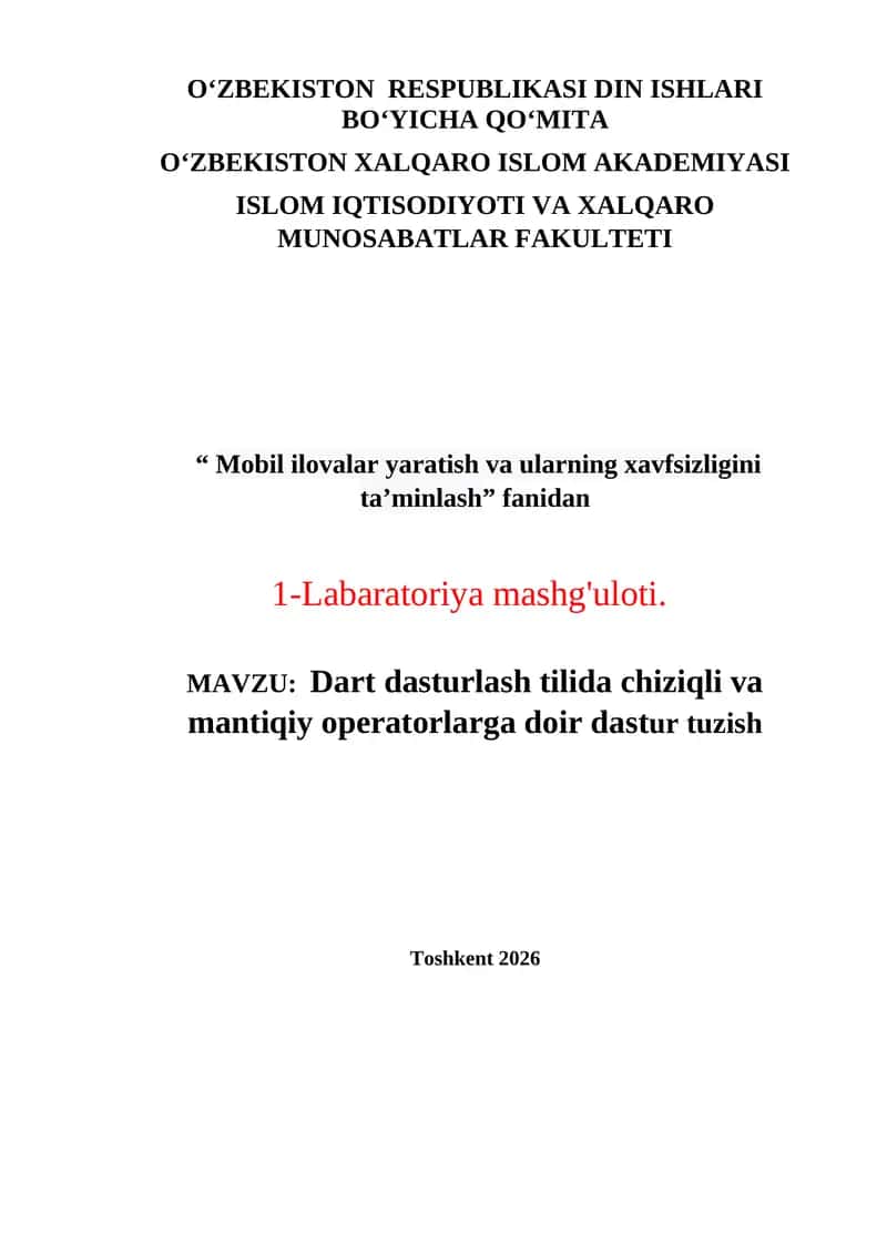 Dart dasturlash tilida chiziqli va mantiqiy operatorlarga doir dastur tuzish