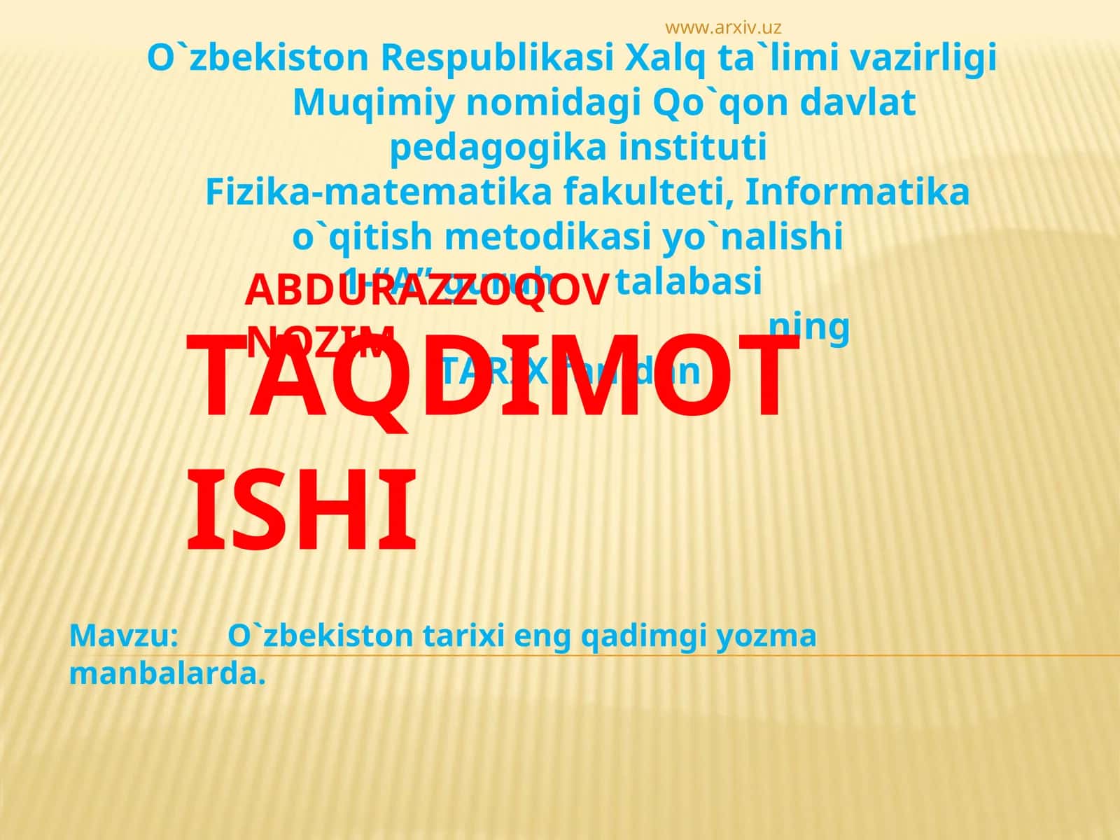 O`zbekiston tarixi eng qadimgi yozma manbalarda