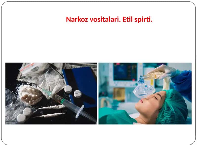 Narkoz vositalari. Etil spirti