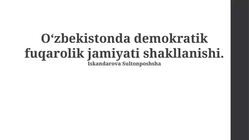 Oʻzbekistonda Demokratik Fuqarolik Jamiyatining Shakillanishiga Tarixiy Nazara