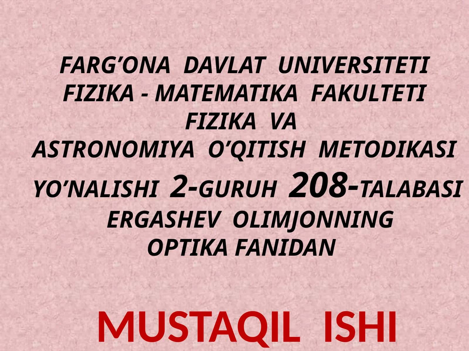 FIZIKA VAASTRONOMIYA O’QITISH METODIKASI