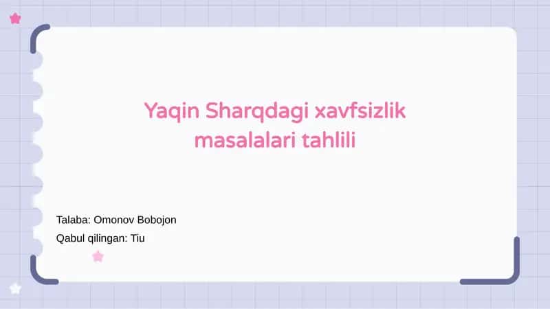 Yaqin Sharqdagi xavfsizlik masalalari tahlili
