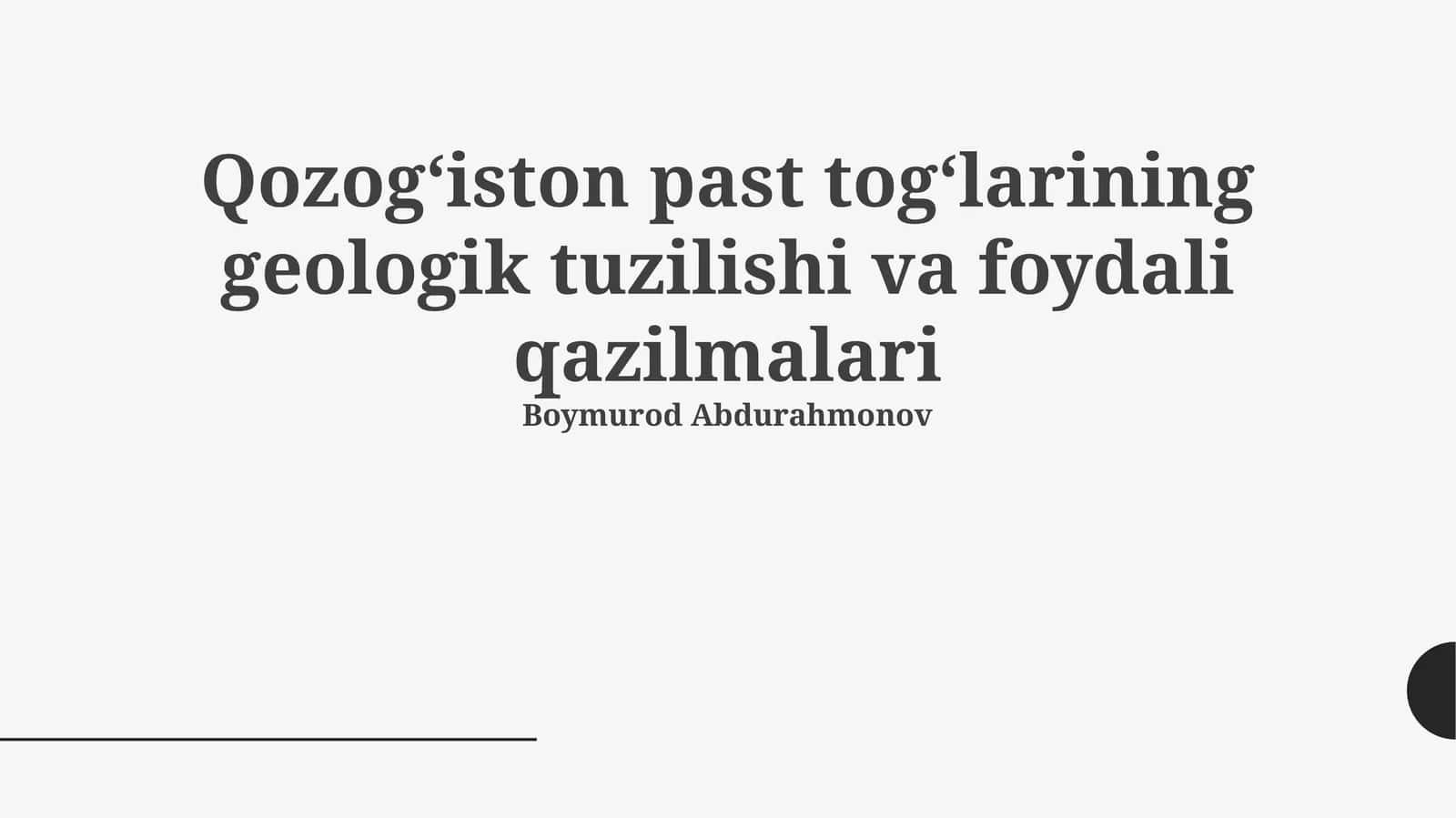 Qozog‘iston past tog‘larining geologik tuzilishi va foydali qazilmalari