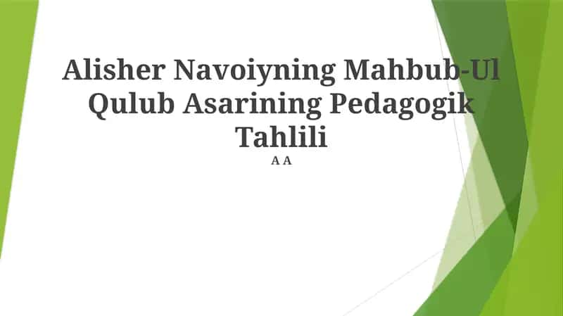 Mahbub-Ul Qulub Asarining Pedagogik Tahlili